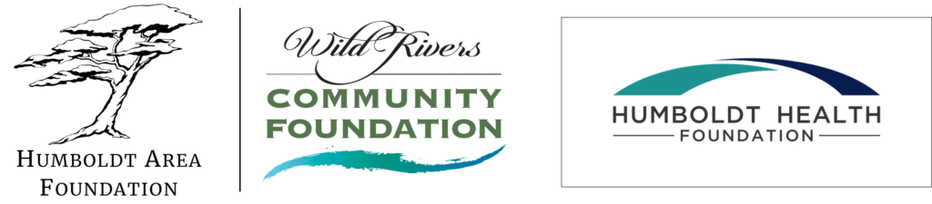 Humboldt Area Foundation - Wild Rivers Community Foundation -Humboldt Heath Foundation